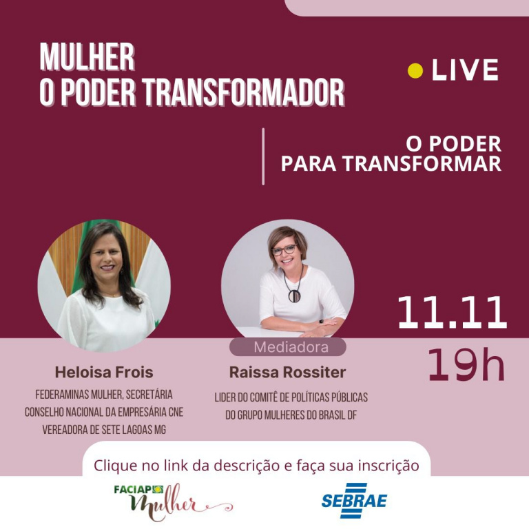 MULHER – O PODER TRANSFORMADOR!