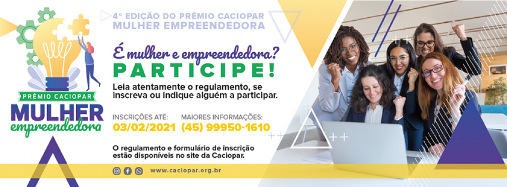 Caciopar abre inscrições ao 4º Prêmio Caciopar Mulher Empreendedora