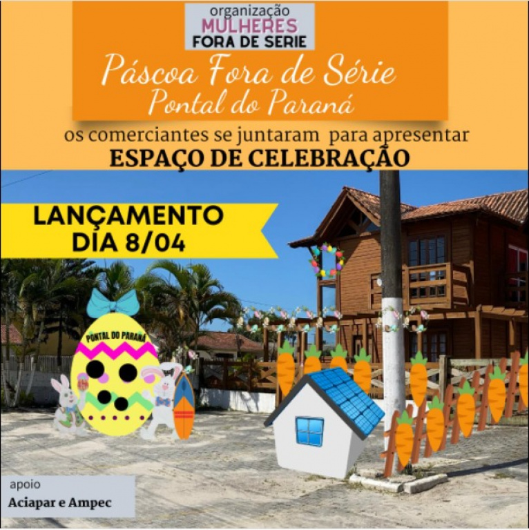 Páscoa Fora de Série em Pontal do Paraná