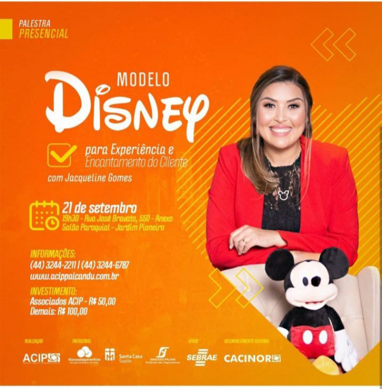 Palestra “Para experiência e encantamento do cliente “ do modelo Disney